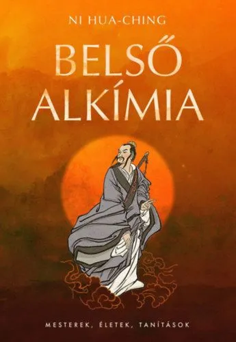Belső alkímia - A halhatalansághoz vezető természetes út Legjobb ár