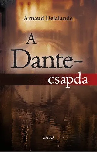 A Dante-csapda Biztonságos fizetés