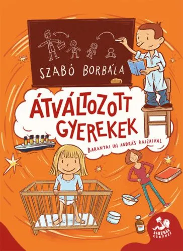 Átváltozott gyerekek Csak ma