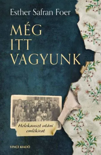 Biztonságos fizetés Még itt vagyunk - Holokauszt utáni emlékirat