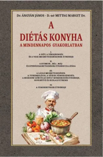 A diétás konyha a mindennapos gyakorlatban Utolsó esély