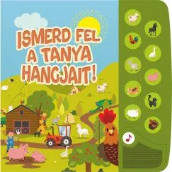 Ismerd fel a tanya hangjait! Szezonális akció