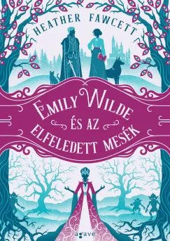 Emily Wilde és az elfeledett mesék Vásárlói kedvenc