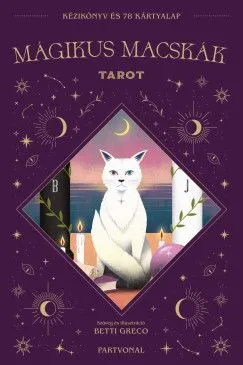 Ne maradj le Mágikus Macskák - Tarot kártya kézikönyvvel