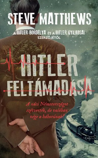 Hitler feltámadása Szuper akció