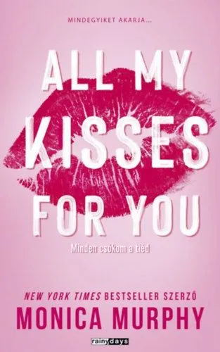 All My Kisses For You - Minden csókom a tiéd - (Különleges kiadás) Szuper ajánlat