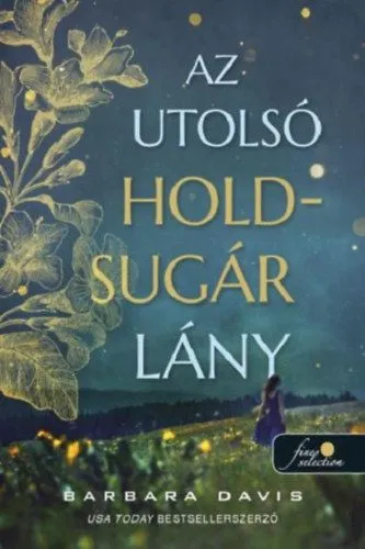 Az utolsó Holdsugár lány Nézd meg most