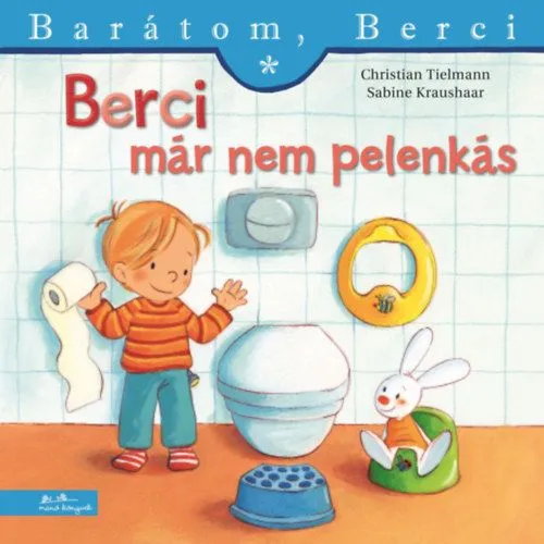 Berci már nem pelenkás - Barátom, Berci 27. Olcsó