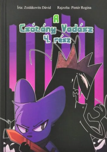 A Csótány Vadász IV. rész Népszerű