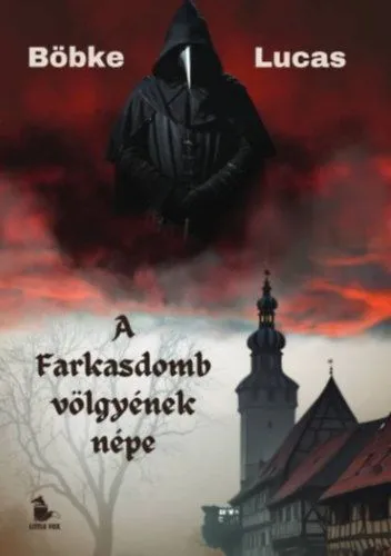 Kiárusítás A Farkasdomb völgyének népe