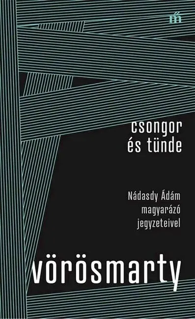 Kedvezmény Csongor és Tünde - Nádasdy Ádám magyarázó jegyzeteivel - Színház az egész