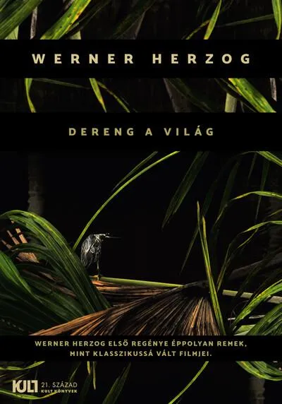 Dereng a világ - KULT Könyvek Vedd meg most