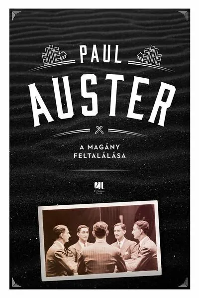 Legjobb ár A magány feltalálása - Paul Auster életműsorozat