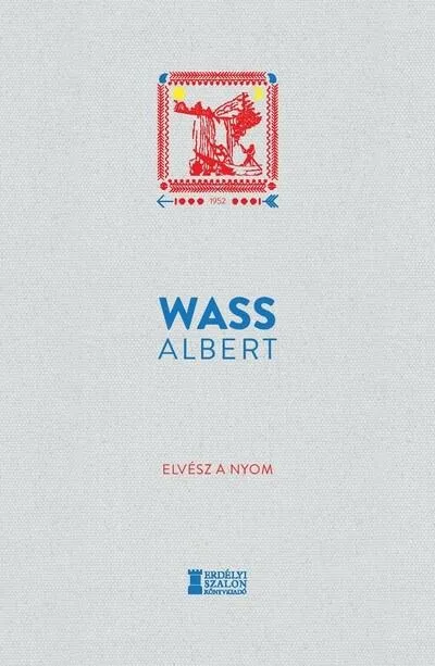 Elvész a nyom - Wass Albert Művei Expressz szállítás