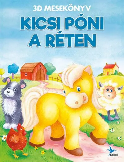 Kicsi póni a réten - 3D mesekönyv Végkiárusítás
