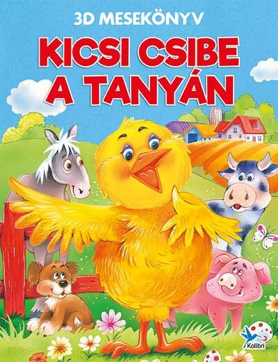 Kicsi csibe a tanyán - 3D mesekönyv Legjobb ár