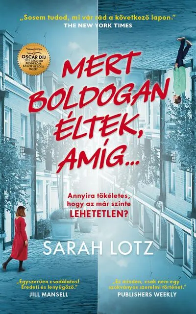 Alacsony ár Mert boldogan éltek, amíg... - Egy LEHETETLEN szerelem regénye