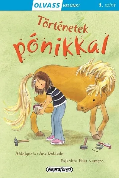 Kedvezményes ár Történetek pónikkal - Olvass velünk! 1. szint