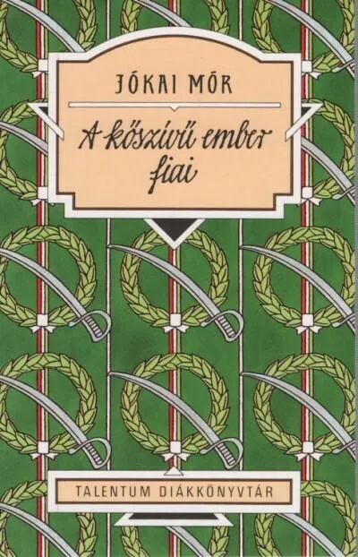 Olcsóbb A kőszívű ember fiai - Talentum diákkönyvtár (új kiadás)