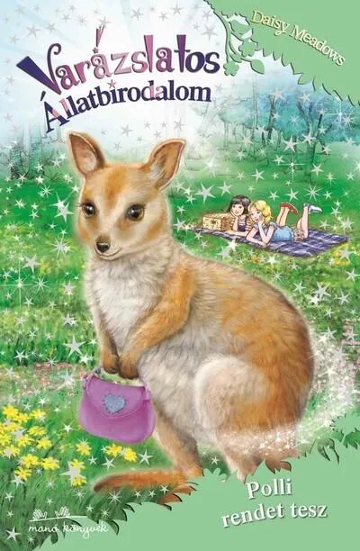 Varázslatos Állatbirodalom 31. - Polli rendet tesz Szuper ajánlat