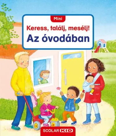 Az óvodában - MINI Keress, találj, mesélj! Biztonságos vásárlás