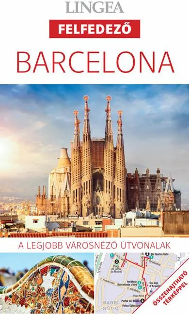 Barcelona - Lingea felfedező - A legjobb városnéző útvonalak összehajtható térképpel (új kiadás) Outlet