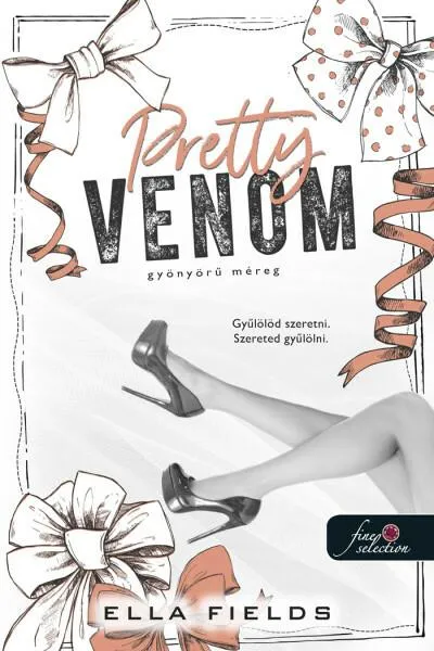 Pretty Venom - Gyönyörű méreg - Gray Springs Egyetem 3. Szuper ajánlat