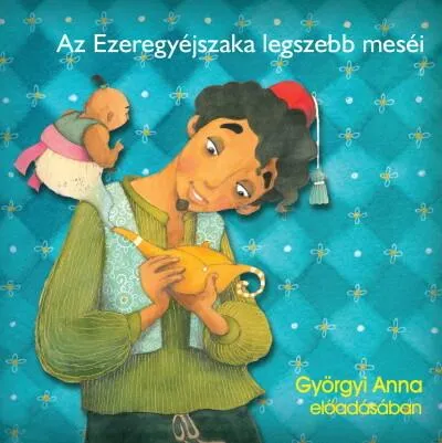 Az Ezeregyéjszaka legszebb meséi - Hangoskönyv Vásárlói kedvenc