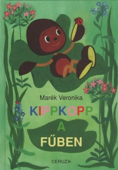Korlátozott ajánlat Kippkopp a fűben (10. kiadás)