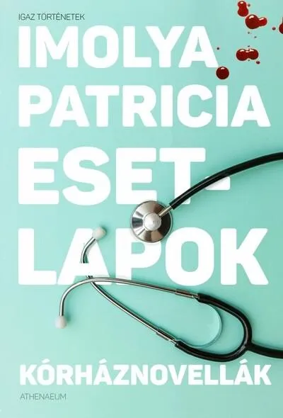 Szezonális akció Esetlapok - Kórháznovellák