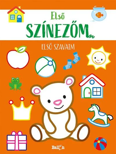 Utolsó esély Első színezőm - Első szavaim