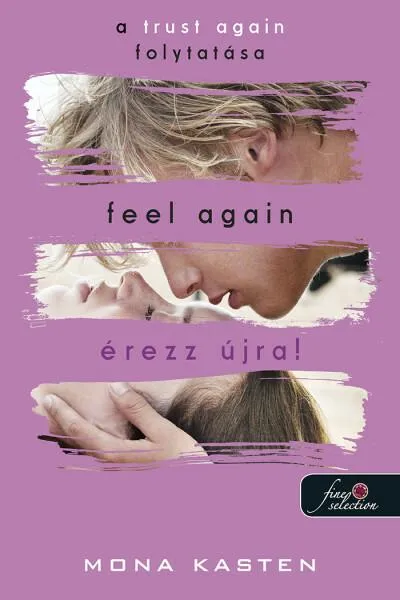 Feel Again - Érezz újra! - Újrakezdés 3. Végkiárusítás