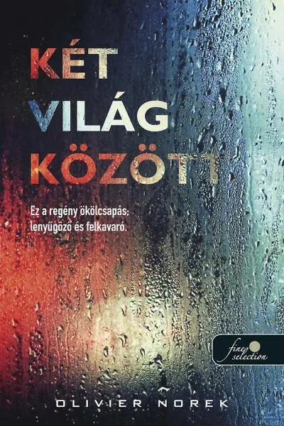 Legnépszerűbb Két világ között