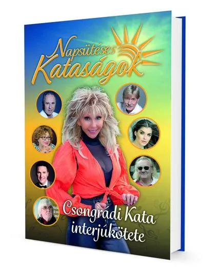 Napsütéses Kataságok - Interjúkötet Csak ma