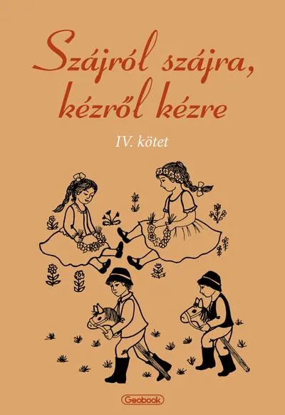Szájról szájra, kézről kézre IV. kötet Kiárusítás