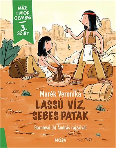 Lassú víz, sebes patak - Már tudok olvasni - 3. szint Nézd meg most