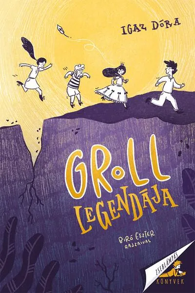 Vedd meg most Groll legendája