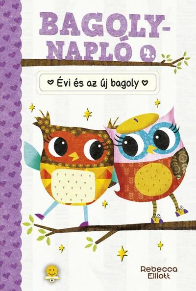 Biztonságos vásárlás Évi és az új bagoly - Bagolynapló 4.