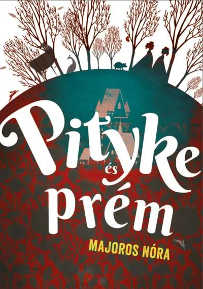 Prémium Pityke és prém (új kiadás)