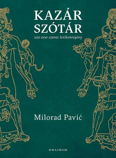 Kazár szótár - 100 000 szavas lexikonregény Biztonságos fizetés