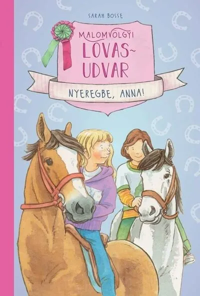 Árcsökkenés Malomvölgyi lovasudvar 1. - Nyeregbe, Anna!
