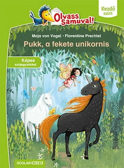 Ajánlat Pukk, a fekete unikornis - Olvass Samuval!