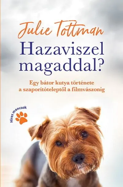 Kiárusítás Hazaviszel magaddal? - Híres mancsok 1.