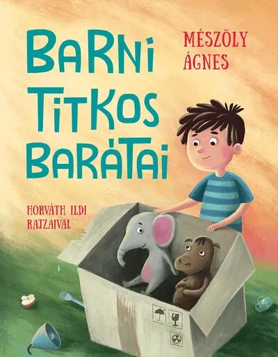Árcsökkenés Barni titkos barátai