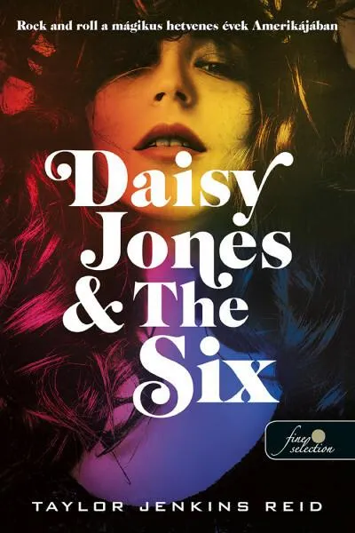 Daisy Jones + The Six Különleges ajánlat