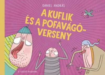 Szuper ajánlat A kuflik és a pofavágóverseny (új kiadás)