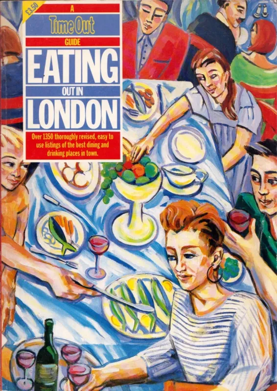 Szuper ajánlat A Time Out Guide: Eating Out in London