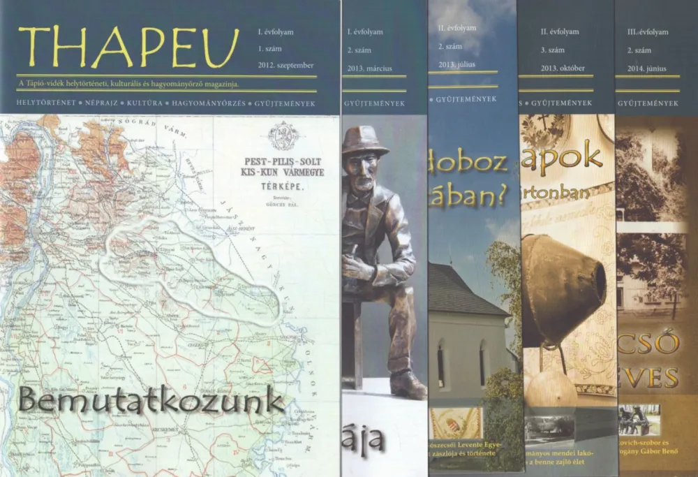 5 db Thapeu magazin: I. évfolyam 1. szám 2012. szeptember, I. évfolyam 2. szám, 2013. március, II. évfolyam 2. szám 2013 július, II. évfolyam 3. szám 2013. október, III. évfolyam 2. szám 2014. június Prémium