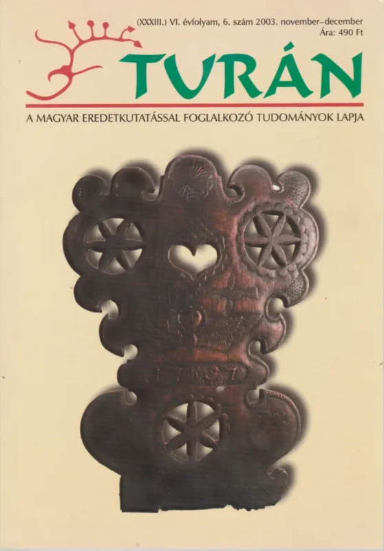 Csak ma Turán VI. évf. 6. szám 2003. november-december