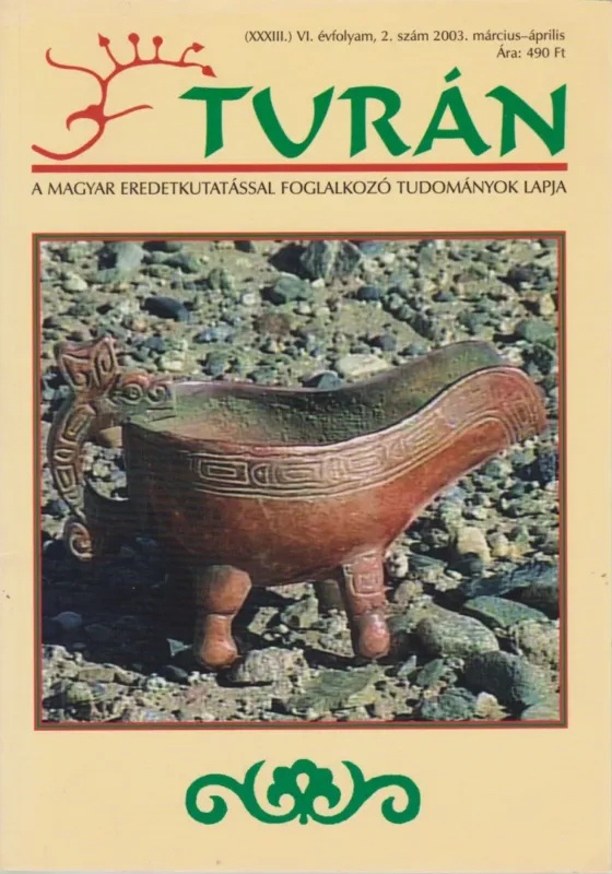 Turán VI. évf. 2. szám 2003. március-április Expressz szállítás